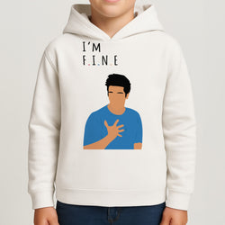 I'm Fine Kids Hoodie