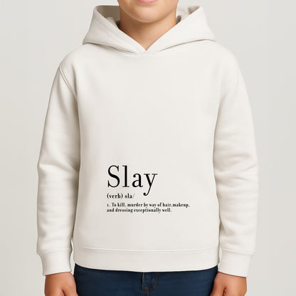 Slay Boys Hoodie