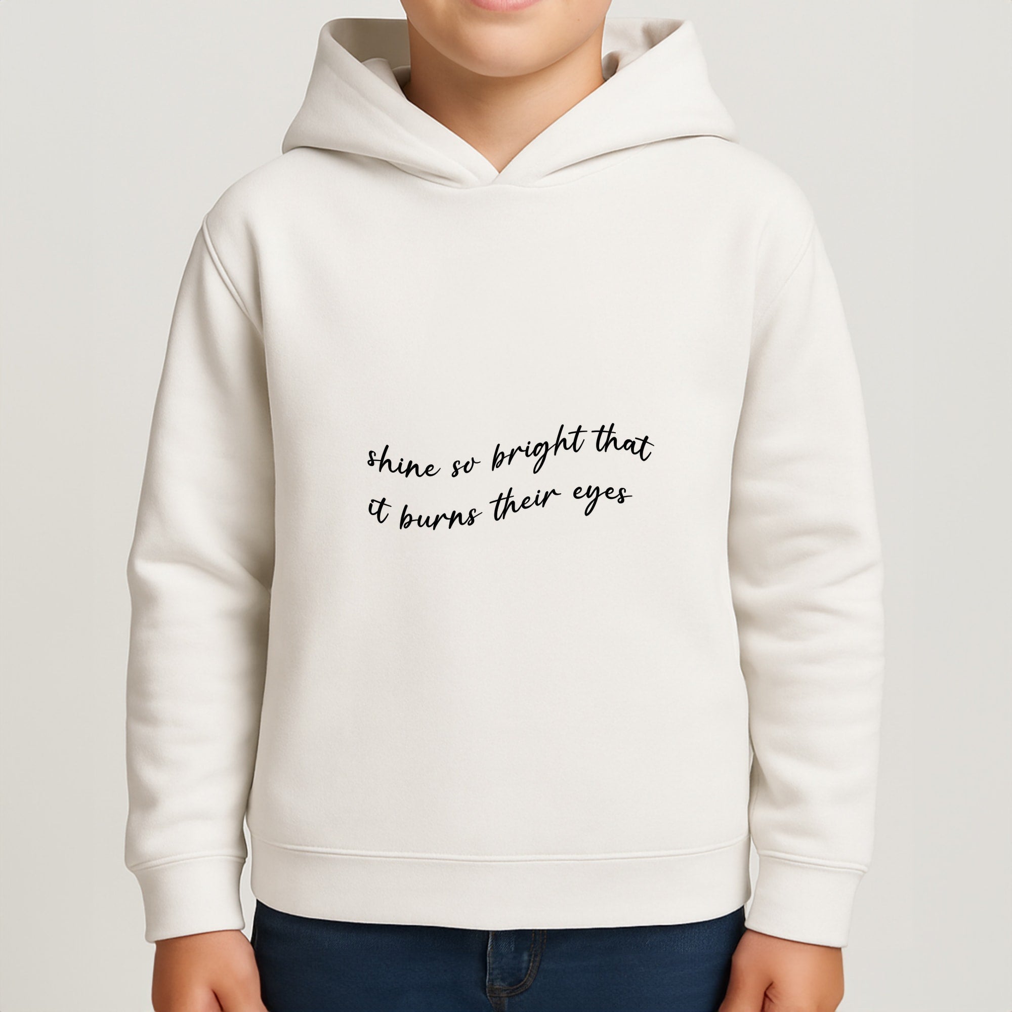 Shine So Bright It Burns Their Eyes - Funny Quotes Boys Hoodie