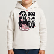 No You Hang Up Kids Hoodie 4
