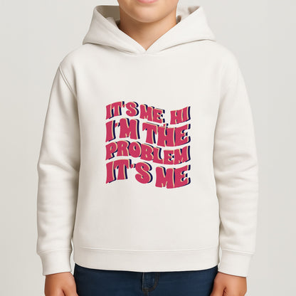 I'm The Problem It's Me - Taylor Boys Hoodie