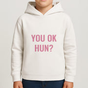 You OK Hun? Kids Hoodie 4