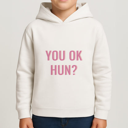 You OK Hun? Boys Hoodie
