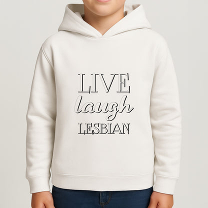 Live Laugh Lesbian - Pride Boys Hoodie