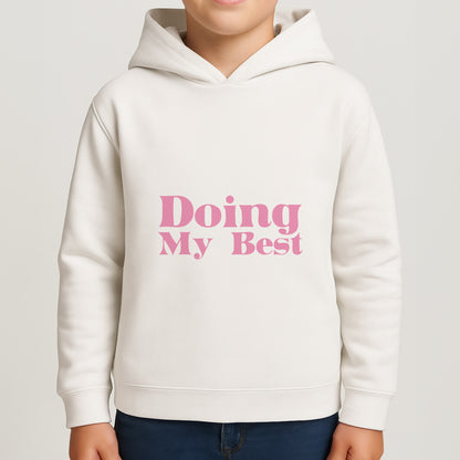 Doing My Best Boys Hoodie