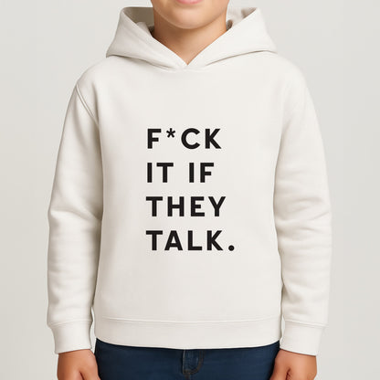 If They Talk Boys Hoodie