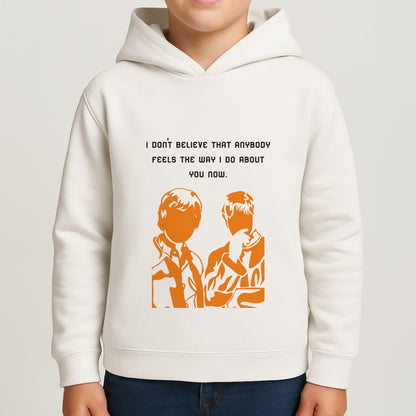 I Don't Believe That Anybody Boys Hoodie
