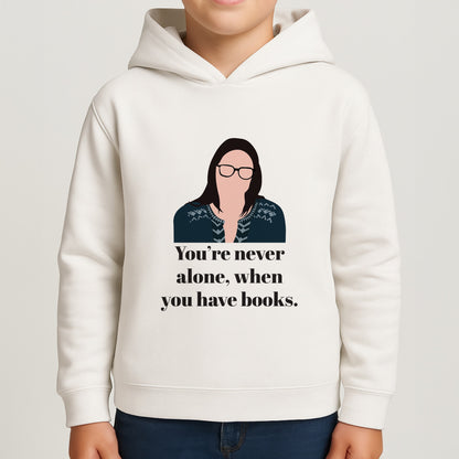 You're Never Alone, When You Have Books Boys Hoodie