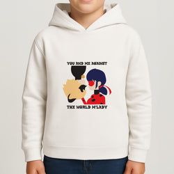 You And Me Against The World M'lady Boys Hoodie
