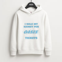 I Sold My Kidney For Tickets Kids Hoodie