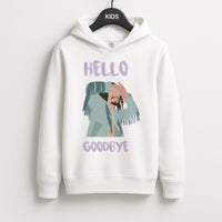 Hello Goodbye Kids Hoodie