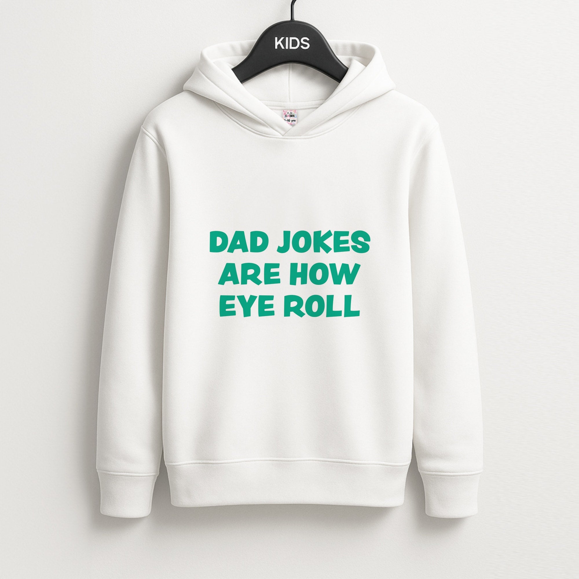 Dad Jokes Are How Eye Roll Kids Hoodie