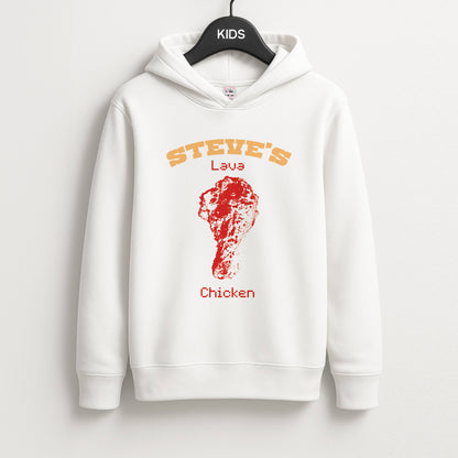 Steve's Lava Chicken Unisex Kids Hoodie