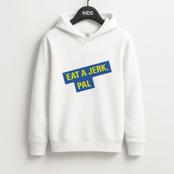 Eat A jerk, Pal - B99 Kids Hoodie