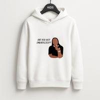 Are You Not Embarazzed? - British Pop Culture Kids Hoodie