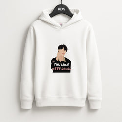 You Nice Keep Going - K Pop Unisex Kids Hoodie