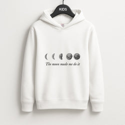 The Moon Made Me Do It Unisex Kids Hoodie