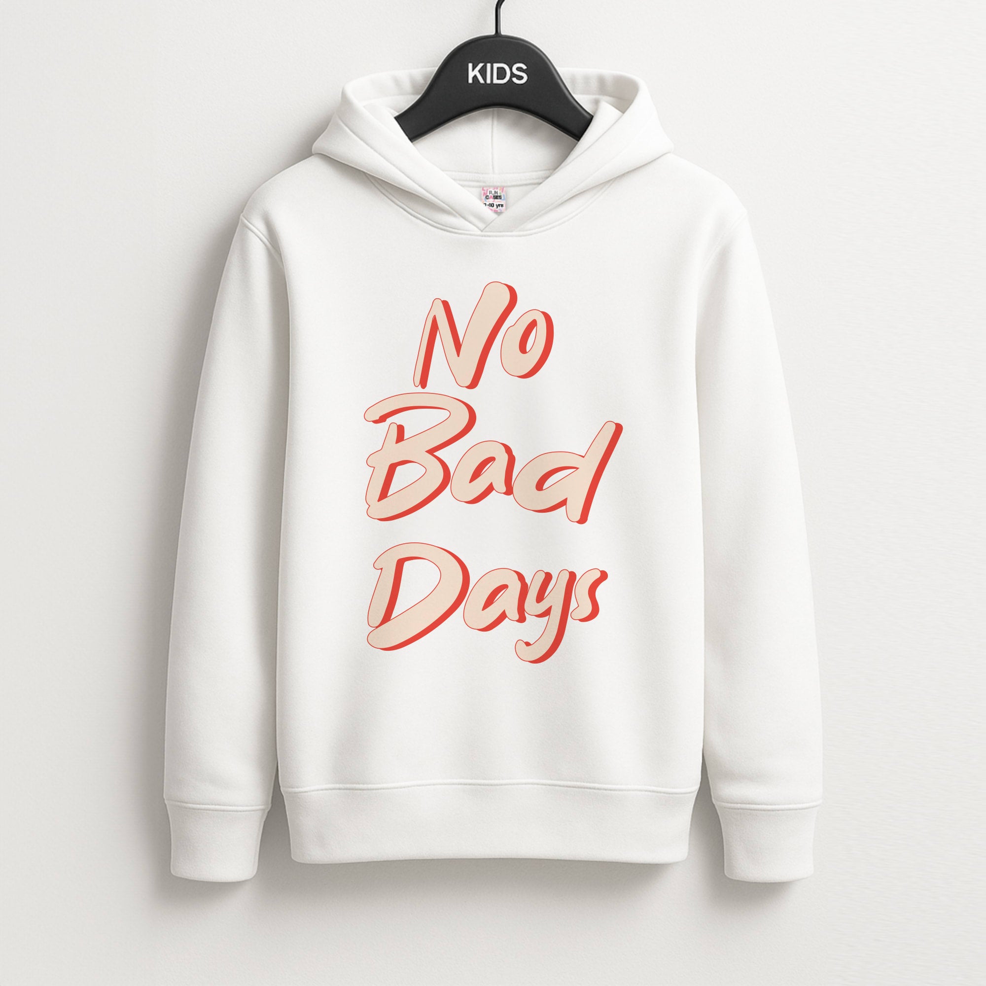 No Bad Days Unisex Kids Hoodie