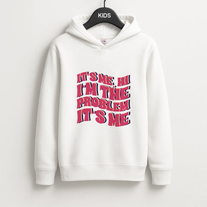 I'm The Problem It's Me - Taylor Unisex Kids Hoodie