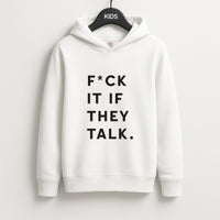 If They Talk Kids Hoodie