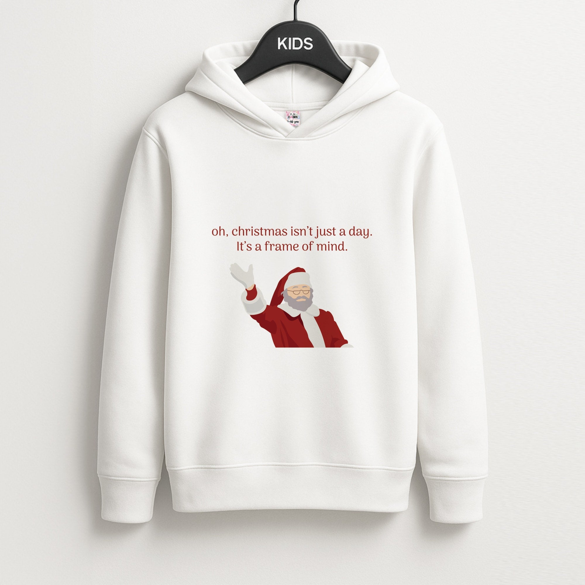 Christmas Isn't Just A Day - Christmas Unisex Kids Hoodie