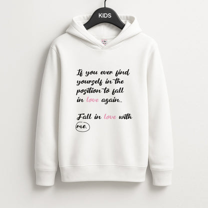 Fall In Love With Me Unisex Kids Hoodie