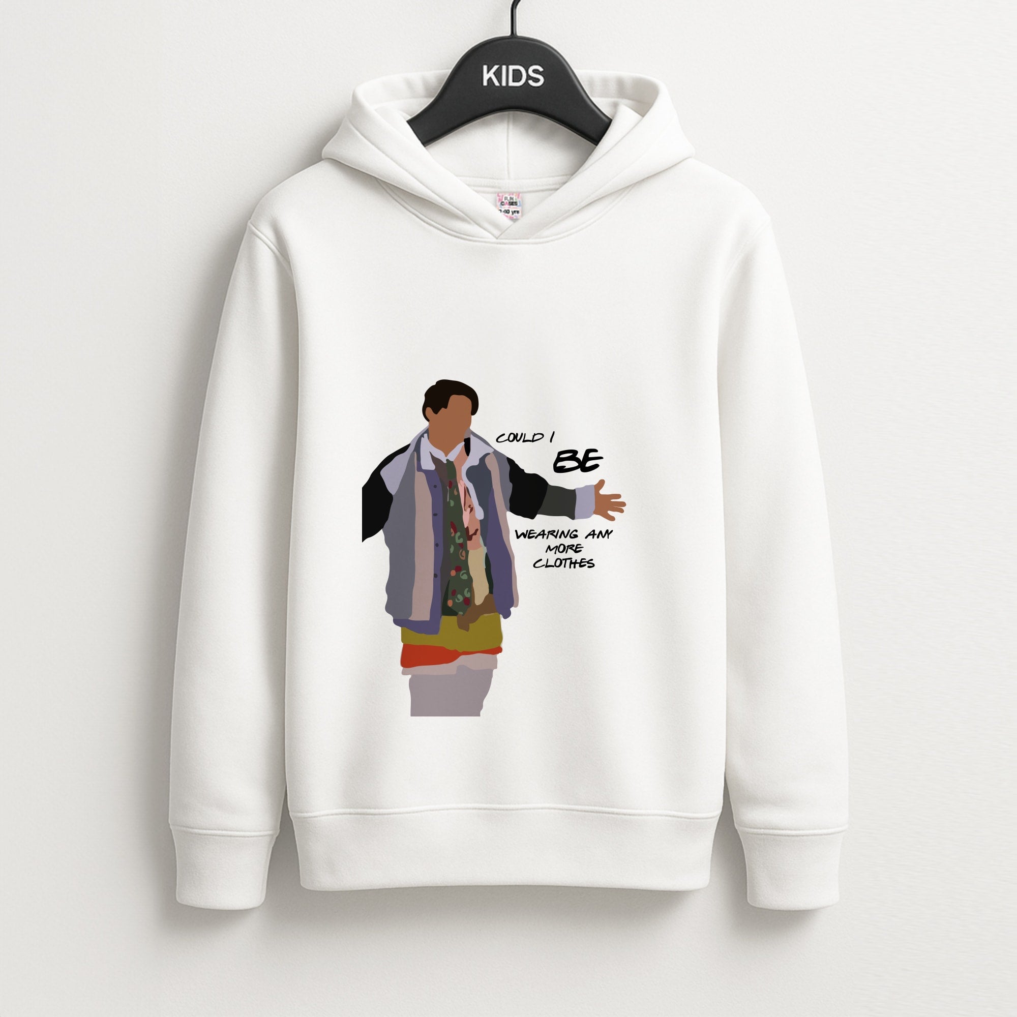 Could I Be Wearing Any More Clothes Unisex Kids Hoodie