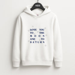 Love You To The Moon And To Saturn - Taylor Unisex Kids Hoodie