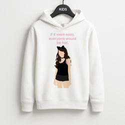 If It Were Easy.. Unisex Kids Hoodie