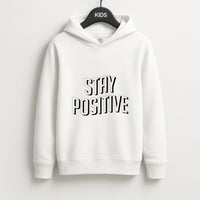 Stay Positive  Kids Hoodie