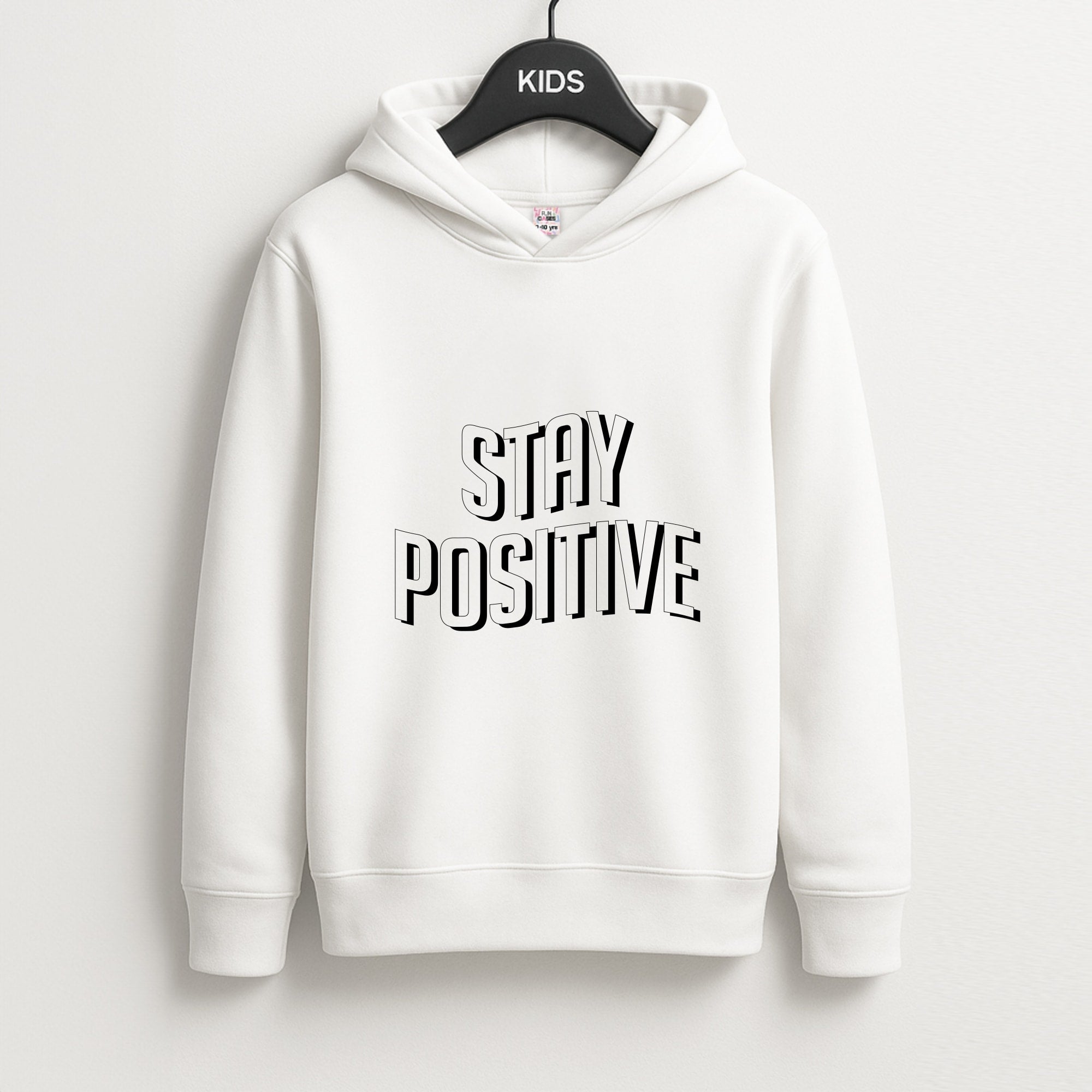 Stay Positive  Unisex Kids Hoodie