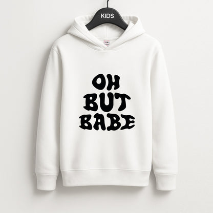 Oh But Babe Unisex Kids Hoodie