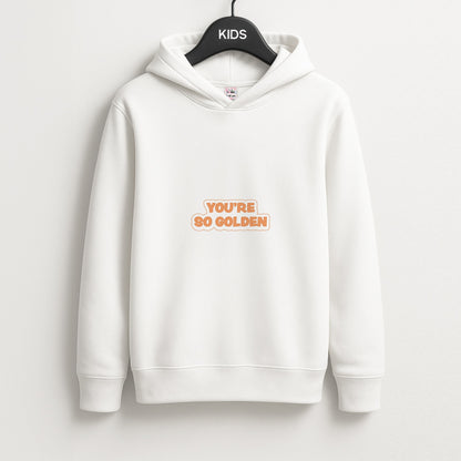 You're So Golden - Harry Unisex Kids Hoodie