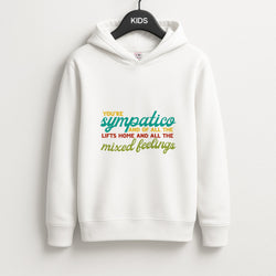 You're Sympatico Unisex Kids Hoodie
