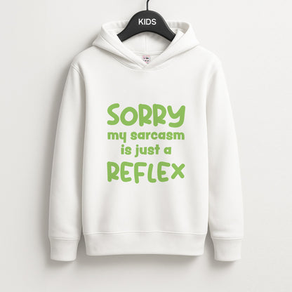 Sorry My Sarcasm Unisex Kids Hoodie