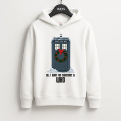 All I Want For Christmas Is Who - Doctor Who Unisex Kids Hoodie