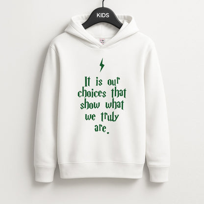 It Is Our Choices Unisex Kids Hoodie