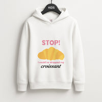 I Could've Dropped My Croissant - Memes Kids Hoodie