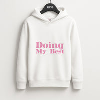 Doing My Best Kids Hoodie