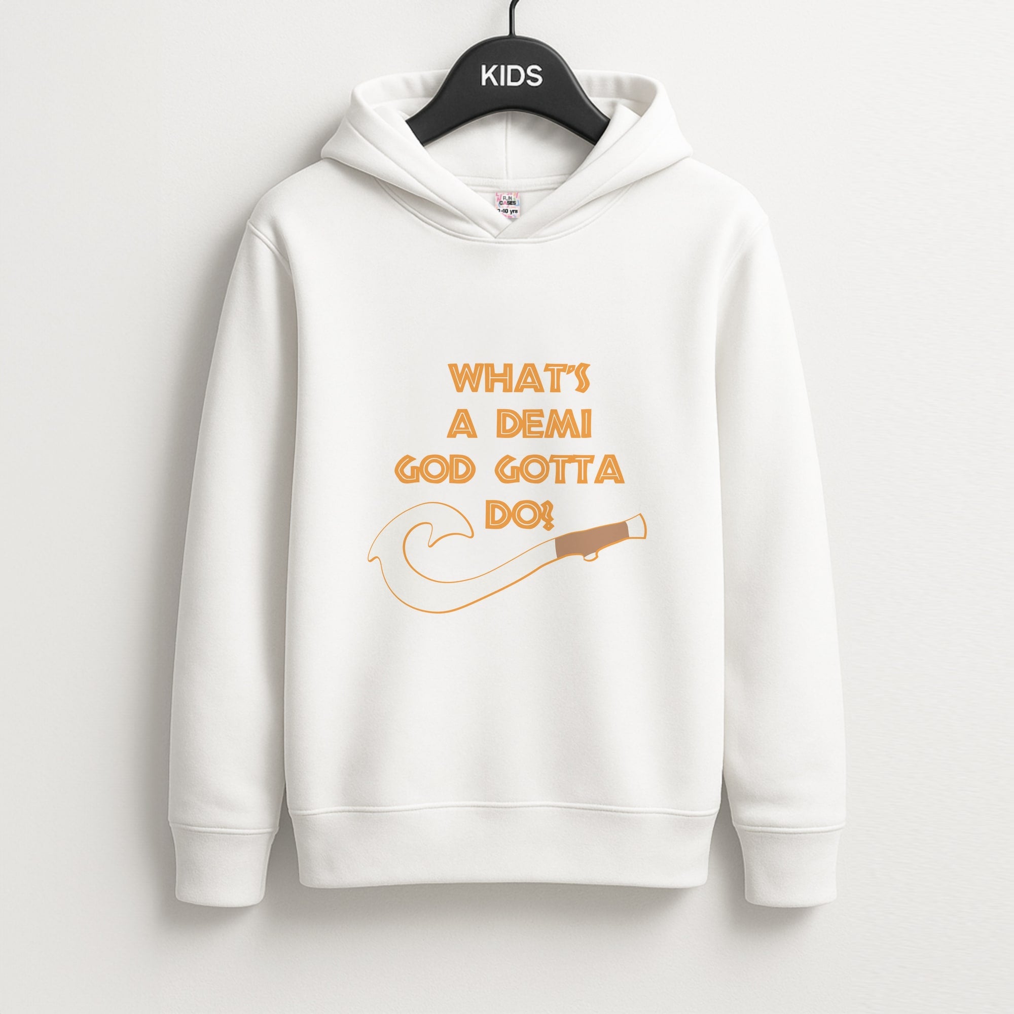 What's A Demi God Unisex Kids Hoodie