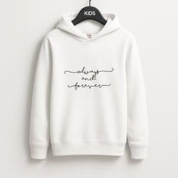 Always & Forever - VD Kids Hoodie