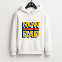 Now That's What I Call Dad - Father's Day Kids Hoodie