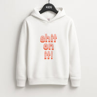 Shit On It - FND Kids Hoodie