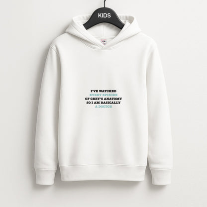 I've Watched Every Episode Of Grey's Unisex Kids Hoodie