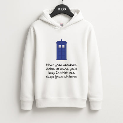 Never Ignore Coincidence Unisex Kids Hoodie