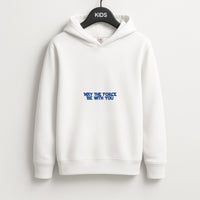 May The Force Be With You Kids Hoodie