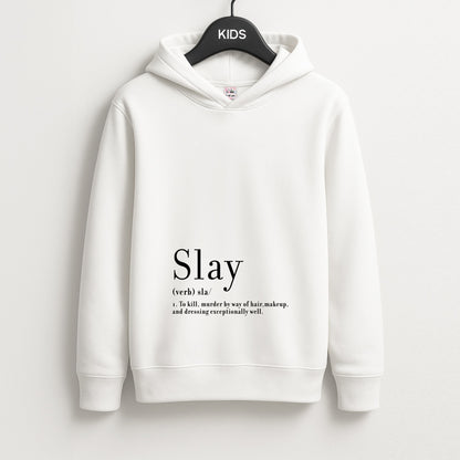 Slay Unisex Kids Hoodie