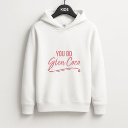 You Go Glen Coco Unisex Kids Hoodie
