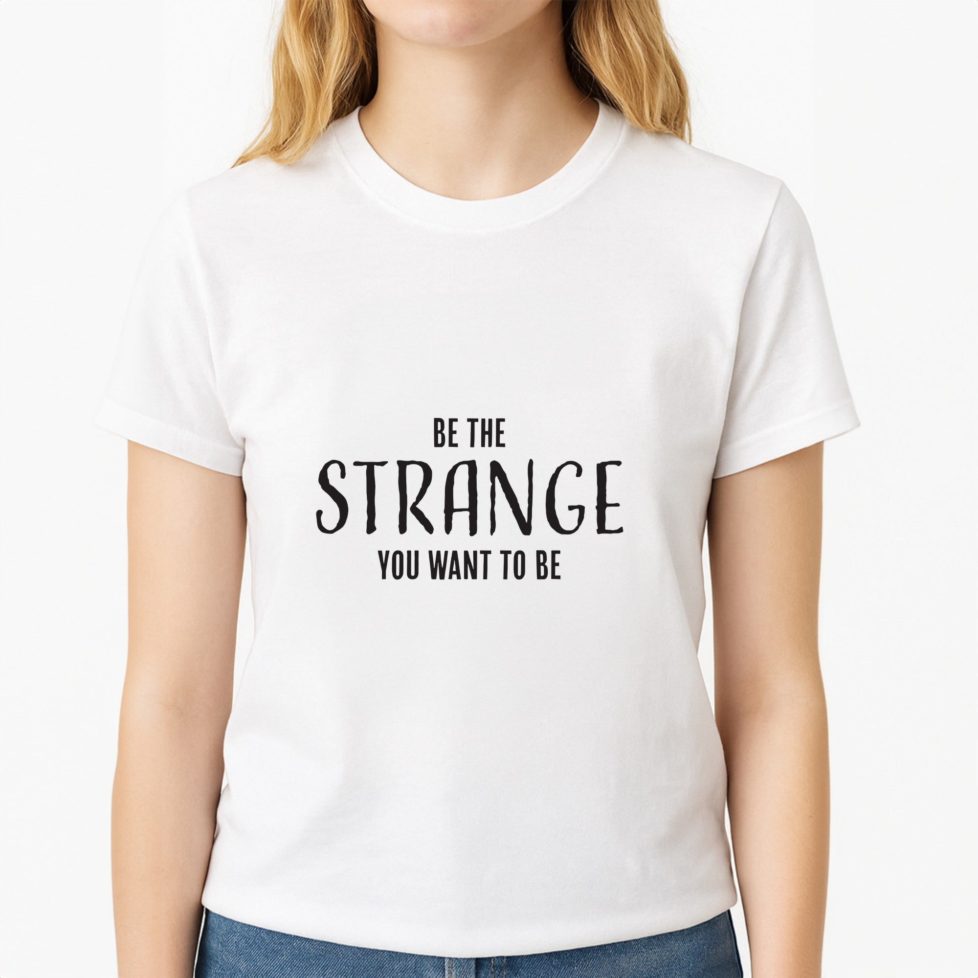Be The Strange You Want To Be - Wednesday Women's T-Shirt
