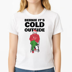 Bernie It's Cold Outside Unisex T-Shirt, worn by a female model